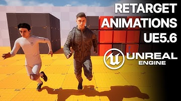 Retarget animation in UE5.6 - How to Retarget any Animations in Unreal Engine 5