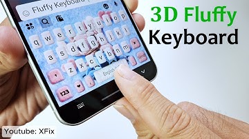 install Fluffy Keyboard on Android Phone