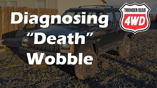 Fixing Death Wobble: Jeep XJ Suspension Guide