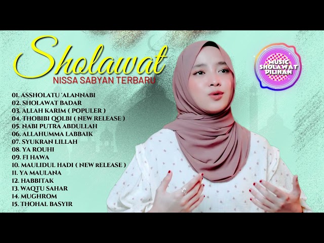 Sholawat Nissa Sabyan Terbaru 2024 || Kumpulan Lagu Sholawat Nabi Terbaru || Nissa Sabyan Full Album class=