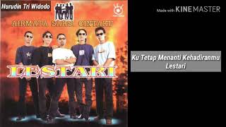 Lestari - Ku Tetap Menanti Kehadiranmu (Lirik)