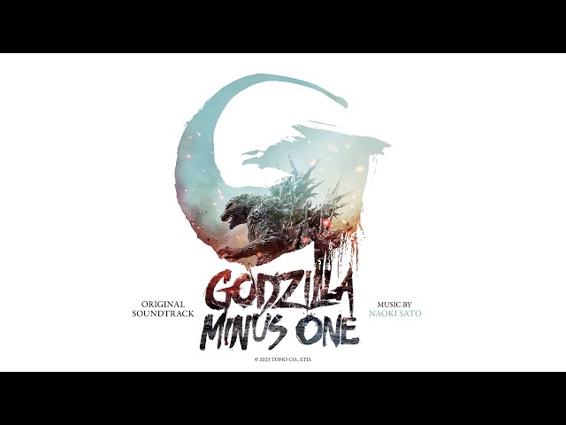 Godzilla-1.0 Godzilla Suite II | Godzilla Minus One (Original Motion Picture Soundtrack) class=