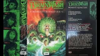 BRAINWASH - MENTARI PASTI HILANG (1991)