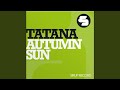 Miniature de la vidéo de la chanson Autumn Sun (Dub Mix)