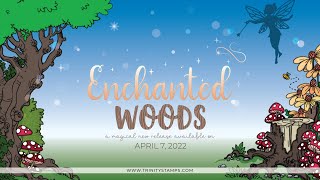 Trinity Stamps Enchanted Woods Release Hop