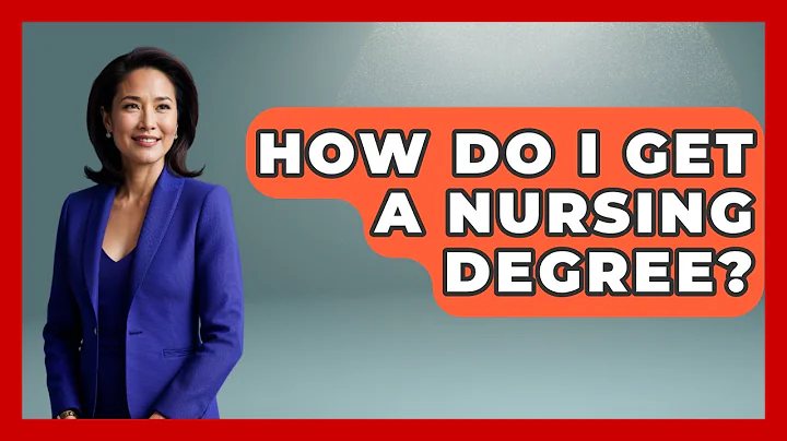 How Do I Get A Nursing Degree? - Nursing Knowledge Exchange