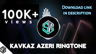 Kavkaz Original Mix / Azeri Bass Music ringtone || SN beatz || download link in description Resimi