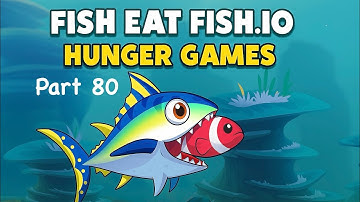 🐠 Fish Eat Fish.io:Hunger Games Walkthrough Part 80 | Mobile Gameplay (Android/iOS)