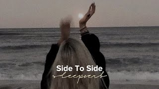 Side to Side - Ariana Grande (sped up + reverb)