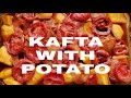 Kafta With Potato 