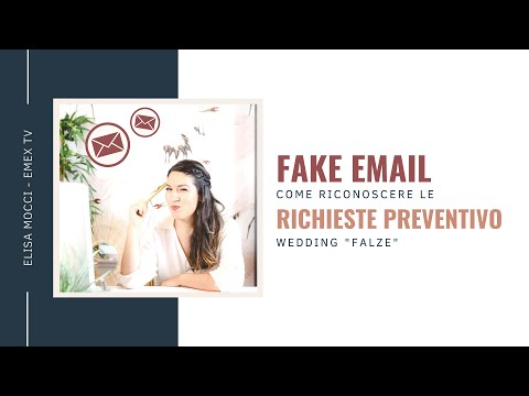 FAKE EMAIL: come riconoscere le richieste di preventivo Wedding 