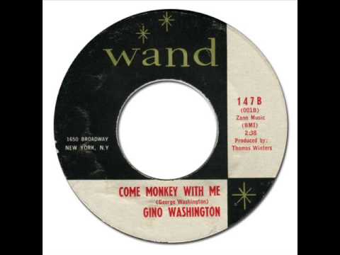 Video thumbnail for GINO WASHINGTON - COME MONKEY WITH ME [Wand 147] 1964
