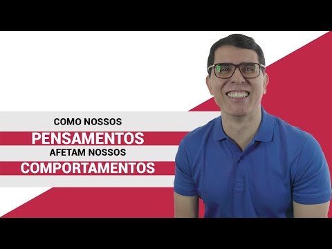 Vídeo: Como Nossos Pensamentos Afetam O Humor