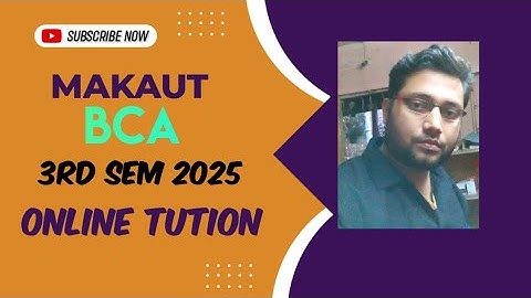 MAKAUT BCA 3RD SEM 2025 ONLINE TUITION | EASY NOTES | CALL @9007292436