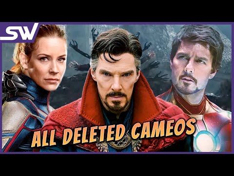 All 11 Characters Deleted from Doctor Strange 2