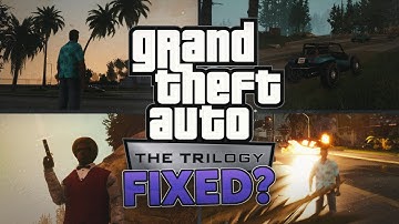 Grand Theft Auto: The Trilogy - The "Definitive" Edition Has Been FIXED?