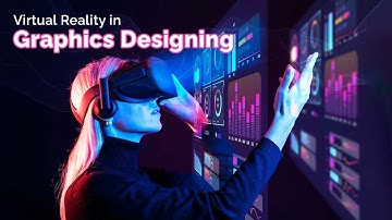 Virtual Reality(VR) in Graphic Design - 10 Secrets #virtualreality #vr #graphicdesign @BsyBeeDesign