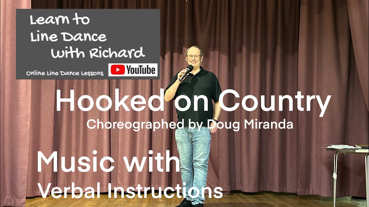 BEGINNER LINE DANCE LESSON 97 - Hooked on Country - Part 62- Music with verbal instruction