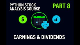 Python Financial Events: Find Stocks Announcing Earnings or Dividends (EOD API) | Part 8 📅