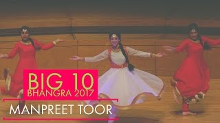 Manpreet Toor @ Big 10 Bhangra 2017