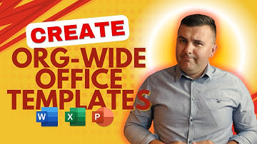 Create Organization Wide Office Templates in Microsoft 365