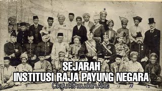 SEJARAH TAHUN 5 | Unit 1: Institusi Raja Payung Negara