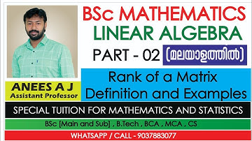 Rank of a Matrix | Definition & Examples | Linear Algebra | Malayalam