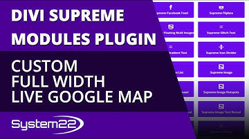 Divi Supreme Modules Custom Full Width Live Google Map 👈