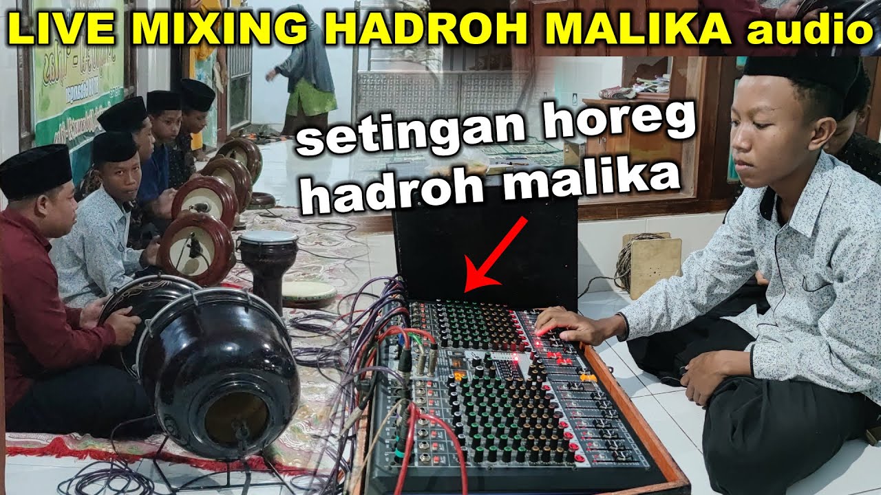 MALIKA audio LIVE MIXING hadroh SEPERTI ini setingan horeg malika