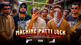 SHEZAN - MACHINE PATTI LOCK (মেশিন পাত্তি লক) ft. GUNSHOT PLAYER, UCHCHASH RAW, RIFAT Resimi