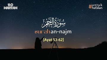 Surah An Najm سورة النجم ayat 53-62 (10X Pengulangan) - Metode Ummi #untukhafalan