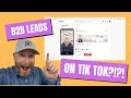 How to get B2B leads from Tik Tok in 1 Minute
