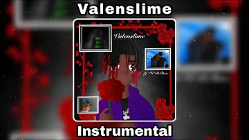 YNW Bslime - Valenslime (Instrumental)