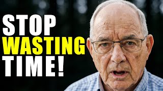 I'm 72... It Took Me a 50 Years to Learn These Simple Lessons (Don't Waste Yours)