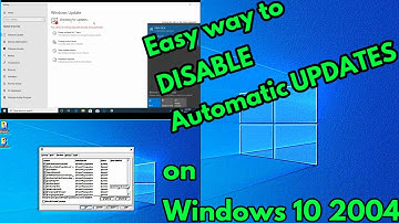 Disable Automatic UPDATES on Windows 10, version 2004