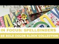 #110 In Focus: Spellbinders Be Bold Color Block Collection - Thank You, Congrats & Happy Birthday