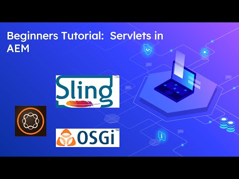 Beginners Tutorial:  Servlets in AEM