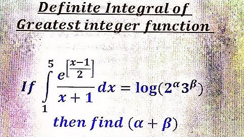 Definite Integral of greatest Integer Function (Part 68)