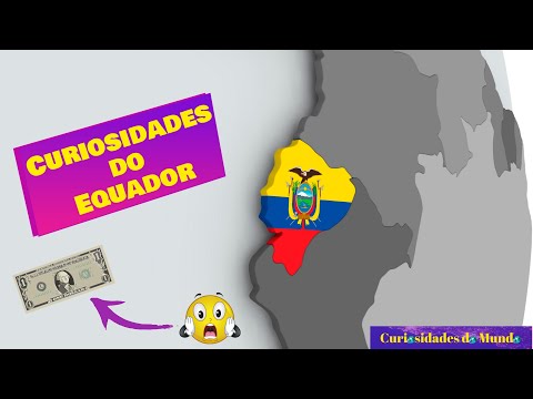 Vídeo: Equador: 18 Fatos Interessantes