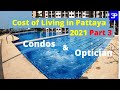 Monthly cost of retired living in Pattaya Thailand 2021,  Part 3