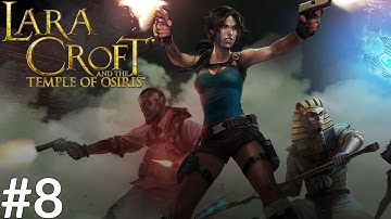 Lara Croft and the Temple of Osiris (PS4) #8 - Tomb of the Ferryman