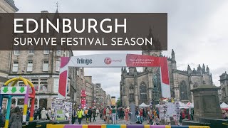 EDINBURGH, SCOTLAND | 5 Tips to Survive the Festival Season!