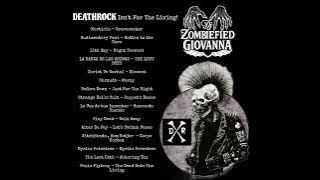 DeathRock Isn’t For The Living! DeathRock Goth playlist by Zombiefied Giovanna
