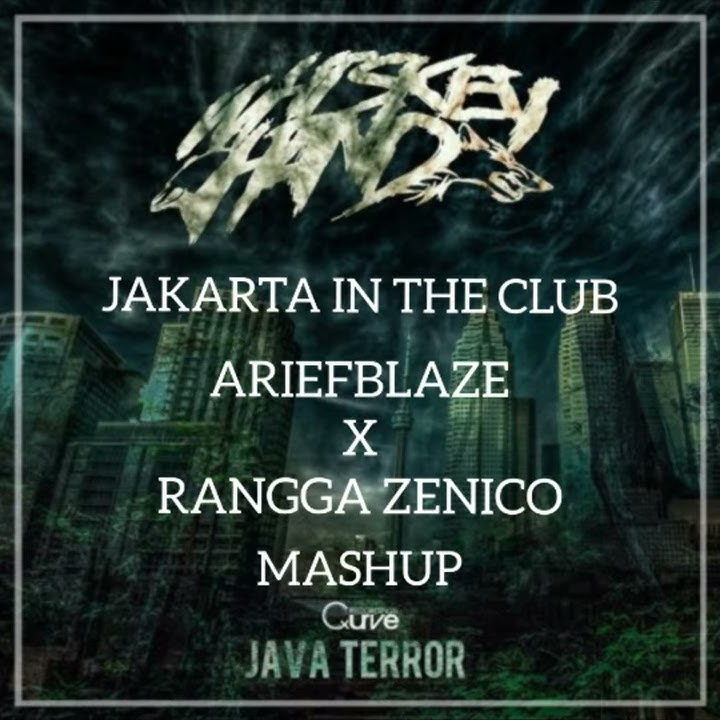 WiskeyHand - Jakarta In The Club (AriefBlaze&RanggaZenico Mashup)