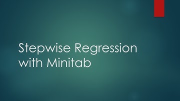 Stepwise Regression with Minitab