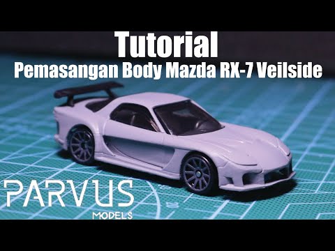 Parvus Models Mazda RX-7 Veilside Hot Wheels Body Replacement Installation Tutorial