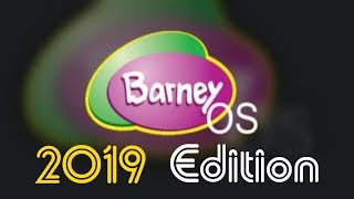 Barney OS 2019 Edition (Original)