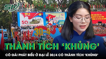 Phát biểu tại lễ 30/4, cô gái 26 tuổi là Đảng viên khi 18 tuổi và loạt thành tích ‘khủng’ | SKĐS