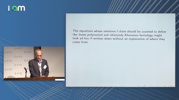 Edward Witten: "From Gauge Theory to Khovanov Homology Via Floer Theory”