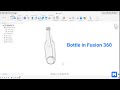 Bottle in Fusion360